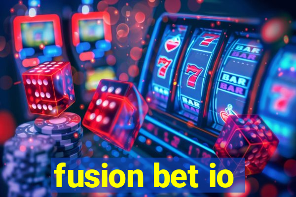 fusion bet io